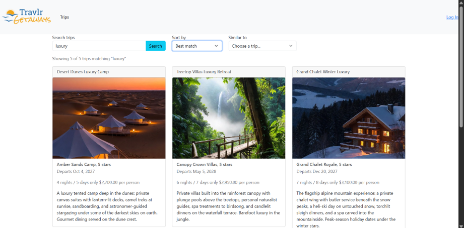 Screenshot of search results for the query 'luxury', showing three matching trip cards (Desert Dunes Luxury Camp, Treetop Villas Luxury Retreat, Grand Chalet Winter Luxury) each with departure date, price, and description.
